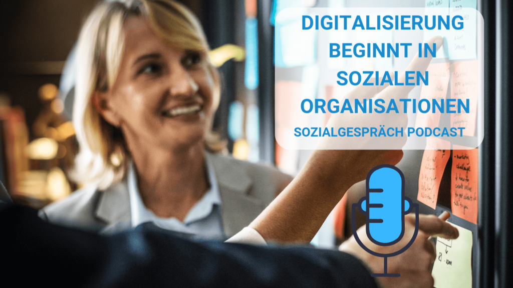 Digitalisierung Beginnt IN Sozialen Organisationen: Bei Den Menschen ...